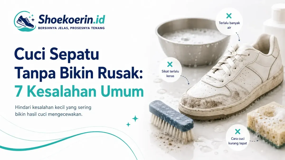 Mengapa Sepatu Anda Perlu Dicuci dengan NYS Cuci Sepatu Wangon?